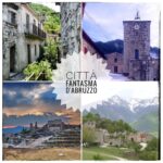 Viaggi in Abruzzo: città fantasma da non perdere