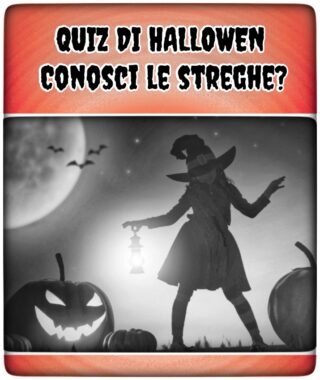 Quiz di Halloween conosci le streghe?
